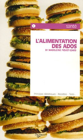 L'alimentation des ados 9782732846491