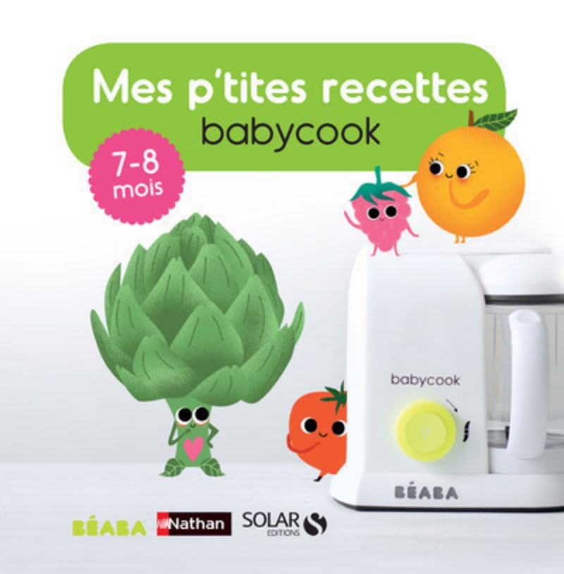 Mes p'tites recettes Babycook 7-8 mois 9782263145681
