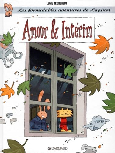 Les formidables aventures de Lapinot, tome 4 : Amour & intérim 9782205046496