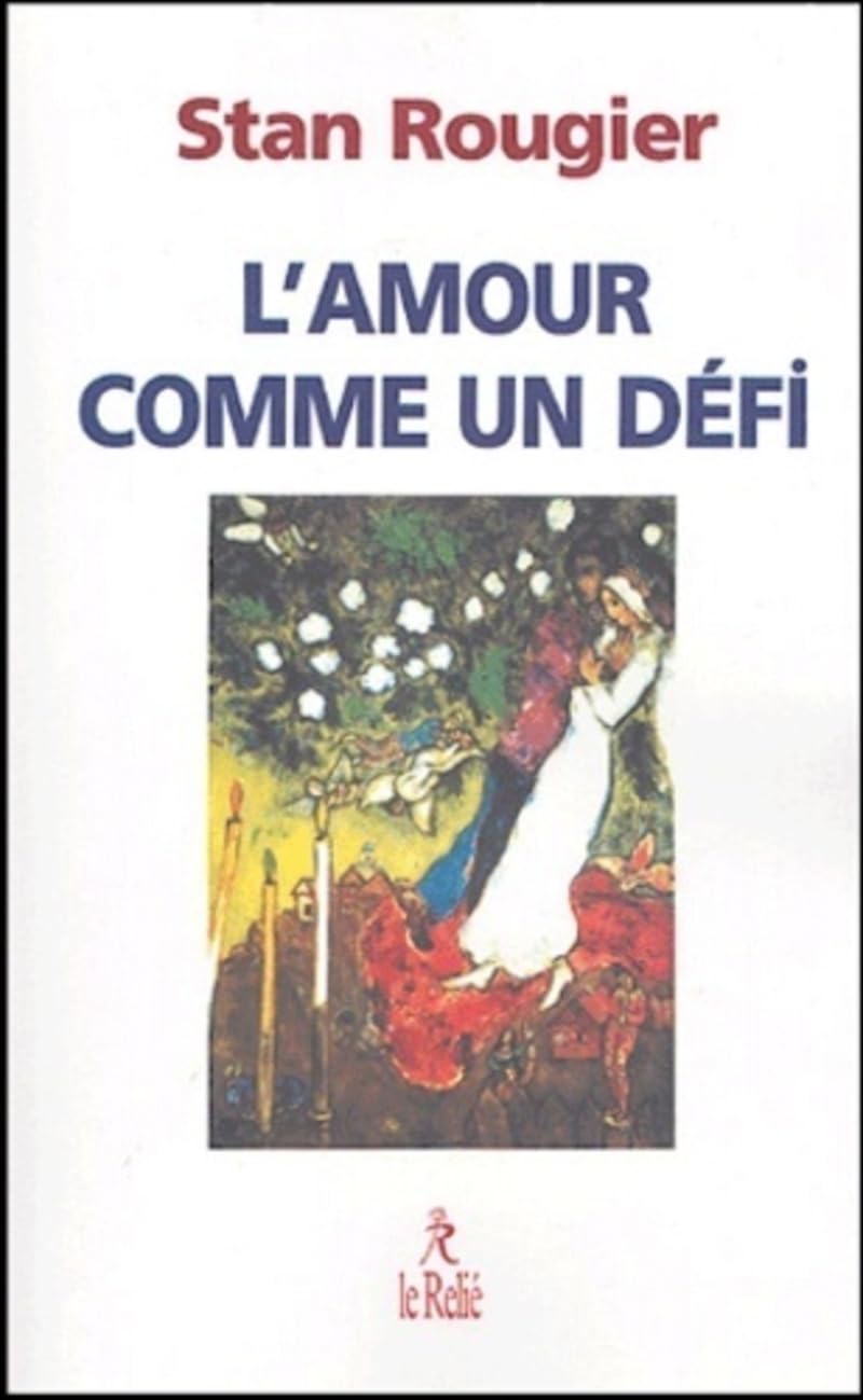 L'amour comme un défi 9782914916431