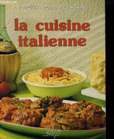 La cuisine italienne 9782737224027
