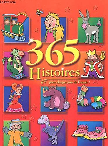 365 histoires pour chaque jour... 9782845406957
