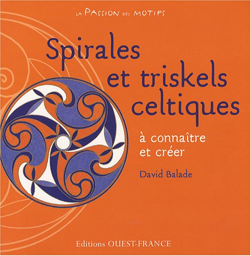 Spirales et triskels celtiques 9782737342646
