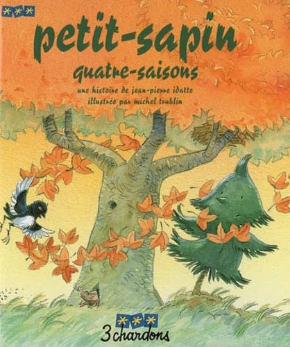 Petit-sapin Quatre-Saisons (le Livre et son CD) 9782863581179