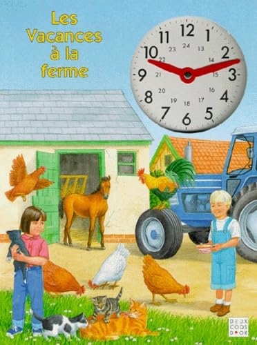 Livre horloge vacances à la ferme 9782013923354