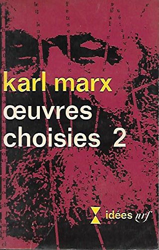 Oeuvres Choisies. Tome 2 9782070351091