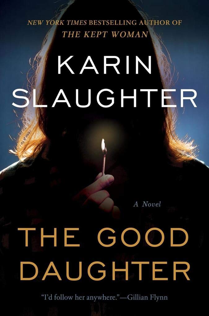 The Good Daughter: A Novel 9780062791962