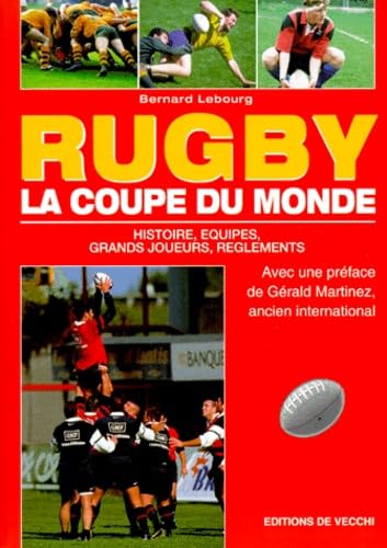 La Coupe du Monde de rugby 1999 9782732867311
