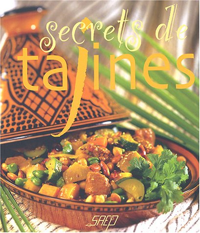 Secrets de tajines 9782737227257