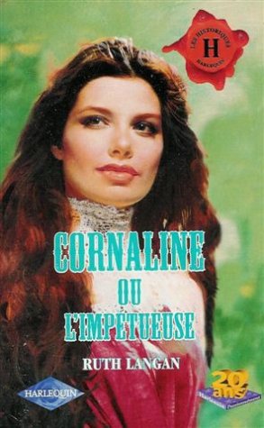 Cornaline ou l'impétueuse 9782280162388