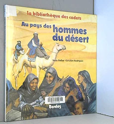Au pays des hommes du désert 9782040180270