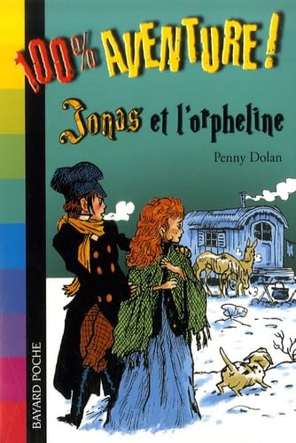 Jonas et l'orpheline 9782747015189