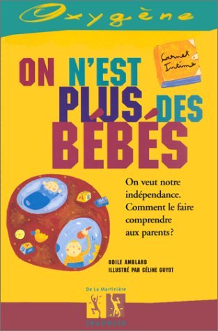On n'est plus des bébés 9782732422916