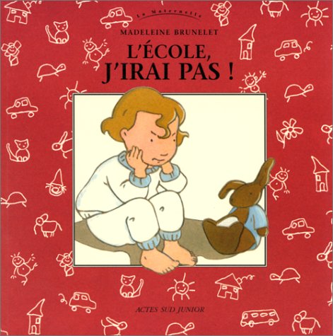L'école, j'irai pas ! 9782742712908