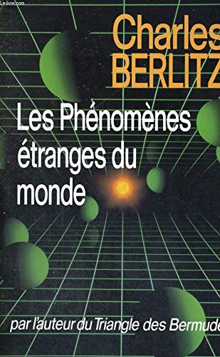 Les phénomènes étranges du monde 9782268008189