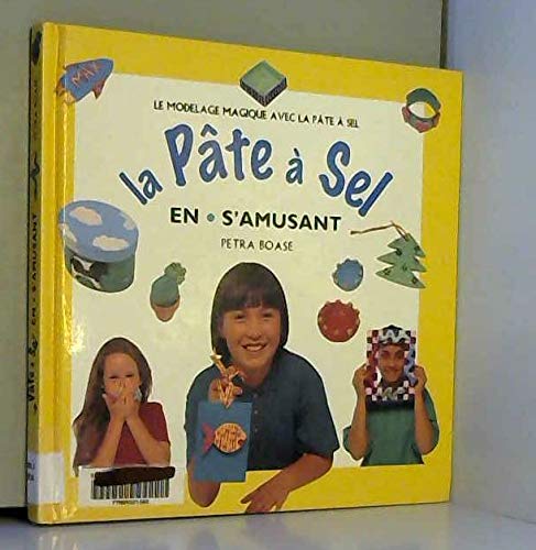 La pâte à sel en s'amusant 9782841980260
