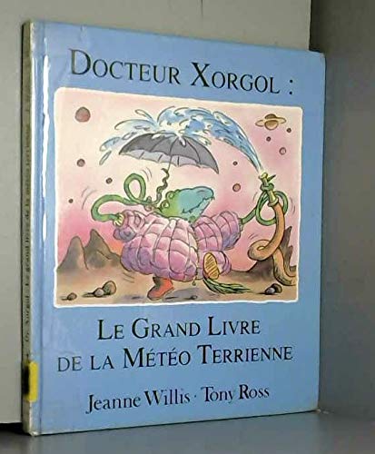 docteur xorgol meteo terrienne 9782877670814