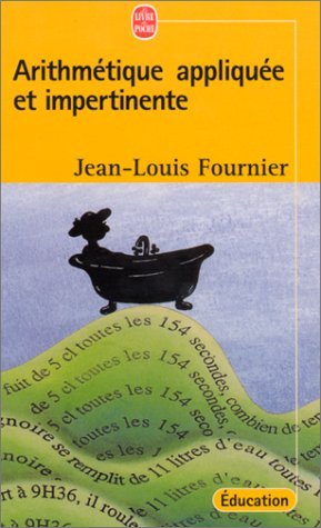 Arithmétique appliquée et impertinente 9782253081883