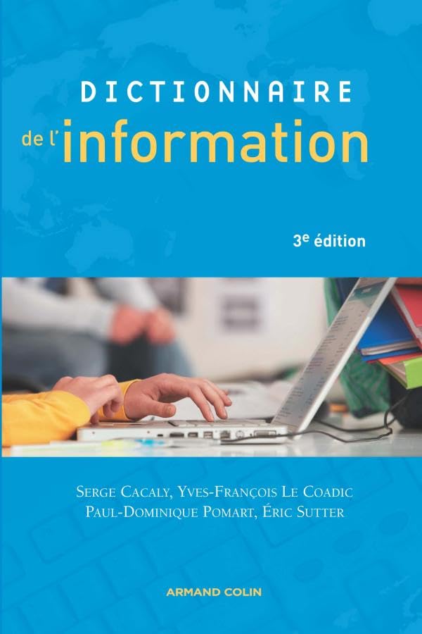 Dictionnaire de l'information 9782200351328
