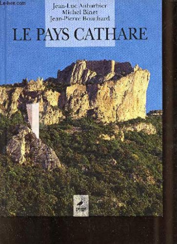 Le pays cathare 9782737314735