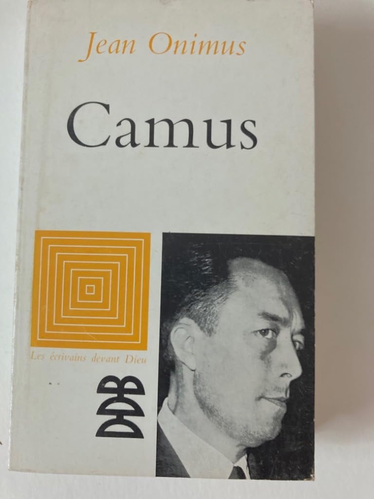 Les ecrivains devant dieu - camus