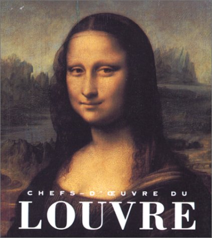 Chefs-d'oeuvre du Louvre 9782879460772