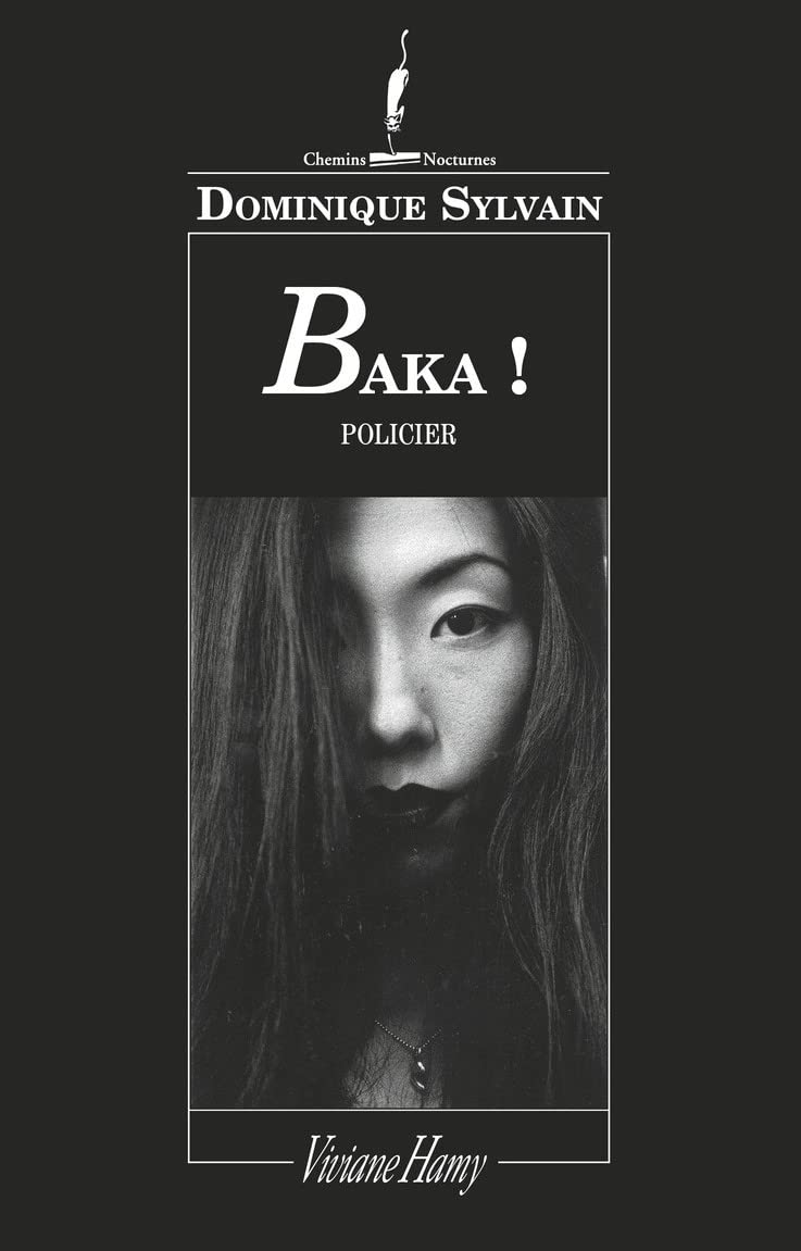 Baka ! (Edition revue par l'auteur) 9782878582437