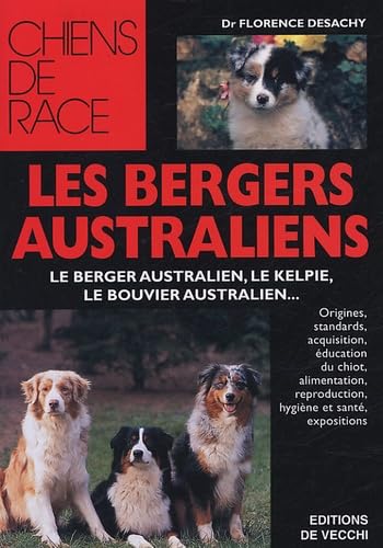 Les bergers australiens 9782732827865