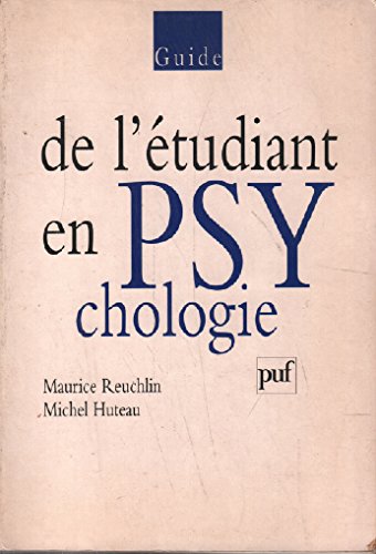 Guide de l'étudiant en psychologie 9782130484646