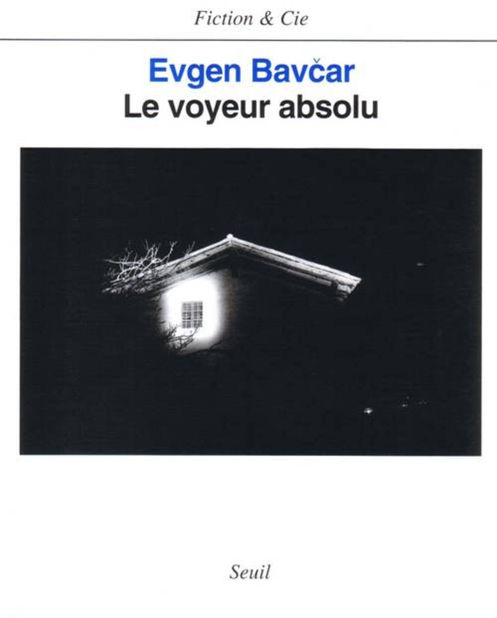 Le Voyeur absolu 9782020136150