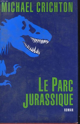 Le parc jurassique 9782286038649