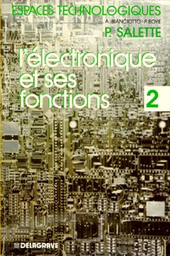 L'Electronique et ses fonctions 2 9782206006697
