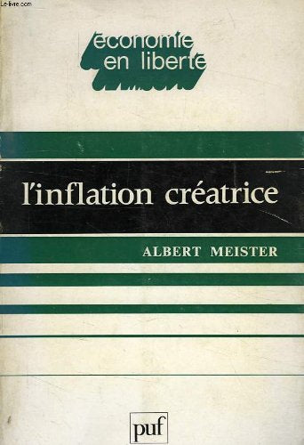 L'inflation créatrice 9782130340058