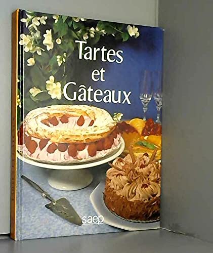 Tartes et gâteaux 9782737222214