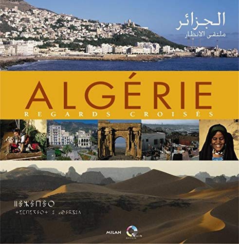Algérie, regards croisés 9782745909831