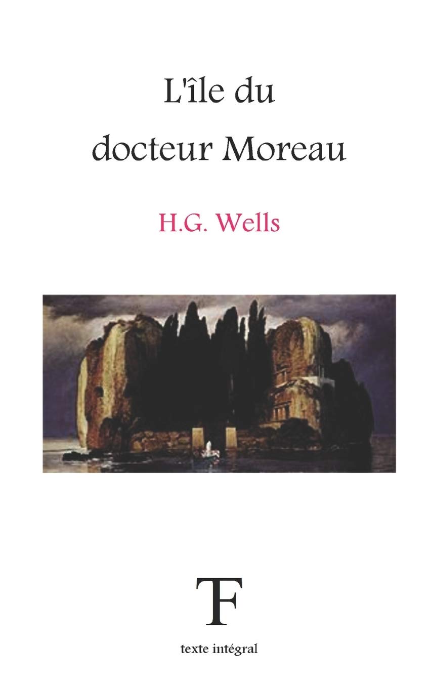 L'île du docteur Moreau 9781542633741