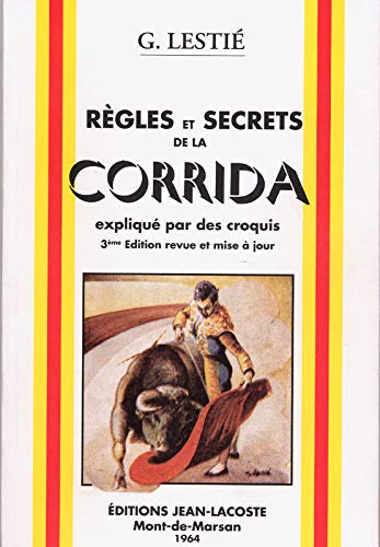 Regles et secrets de la corrid 9782909718408