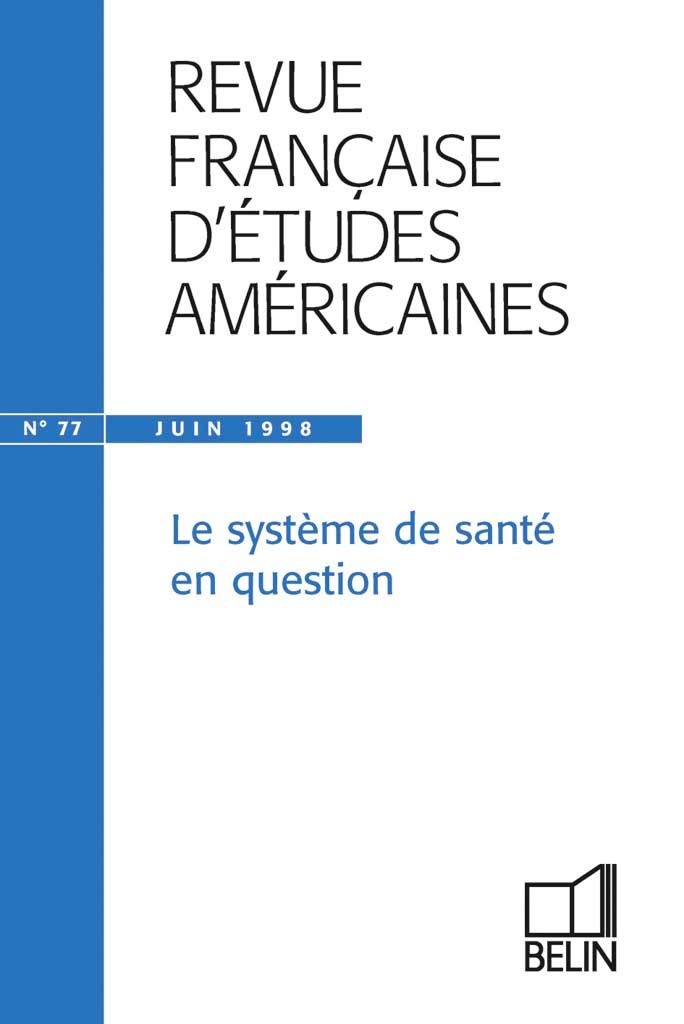 Etudes américaines : le système de santé, numéro 77 9782701124308