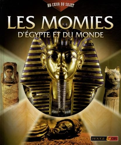 Les momies d'Egype et du monde 9782261400188