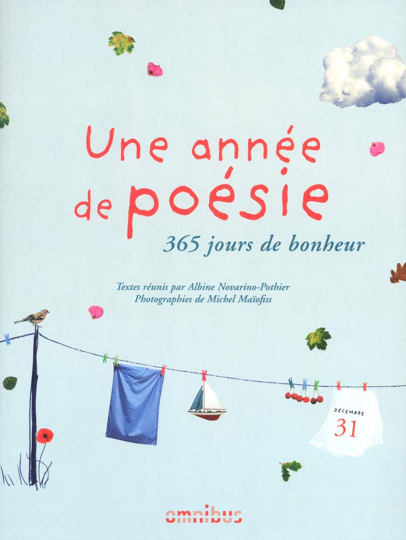 Une année de poésie: 365 jours de bonheur 9782258089921