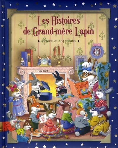 Les histoires de Grand-mère Lapin 9782915601688
