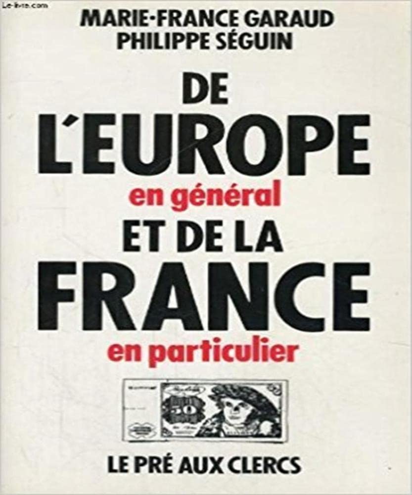 De l'Europe en général et de la France en particulier 9782714428998