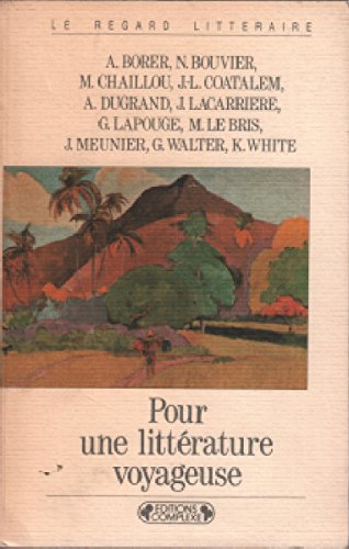 Pour une litterature voyageuse n.53r 9782870274477