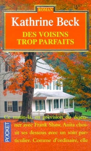 Des voisins trop parfaits 9782266104807