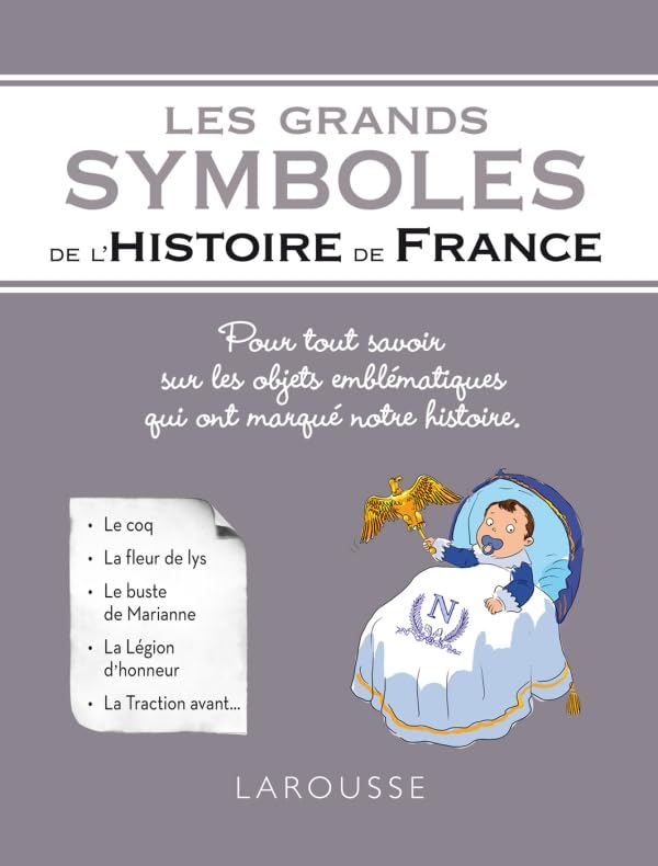 Les grands symboles de l'Histoire de France 9782035889690