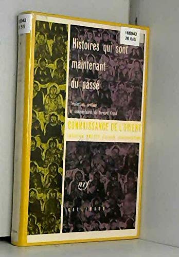 Histoires qui sont maintenant du passé 9782070267620