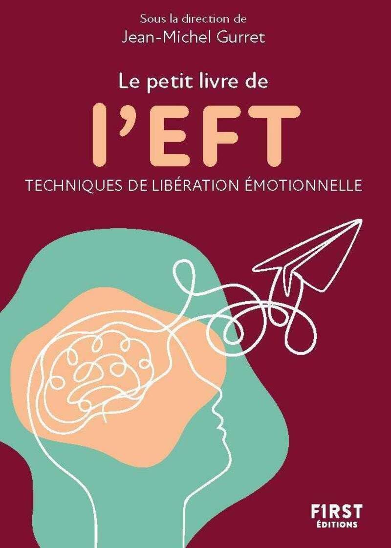 Petit livre de - L'EFT, 2e éd 9782412090688