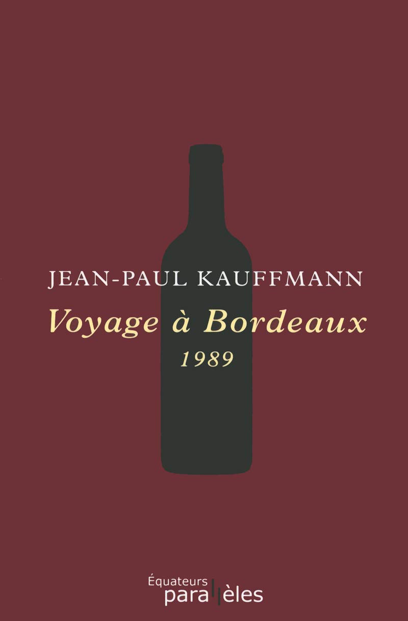 Voyage à Bordeaux 9782849902004