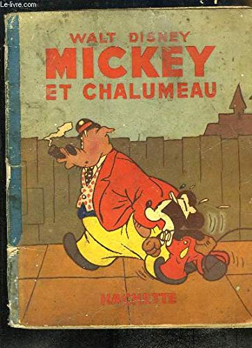 Mickey et Chalumeau.