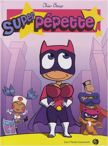 Super Pépette 9782350131504